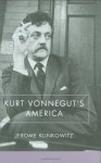 Kurt Vonnegut's America - Jerome Klinkowitz