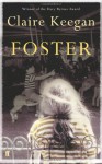 Foster - Claire Keegan
