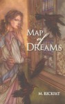 Map of Dreams - M. Rickert, Gordon Van Gelder, Christopher Barzak