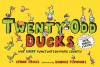 Twenty-Odd Ducks: Why, Every Punctuation Mark Counts! - Lynne Truss, Bonnie Timmons