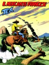 Tex n. 508: Il mercante francese - Claudio Nizzi, Fernando Fusco, Claudio Villa