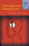 Captivating Lateral Thinking Puzzles - Paul Sloane, Des MacHale