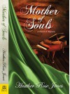 Mother of Souls (Alpennia) - Heather Rose Jones