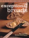 Exceptional Breads: Baker & Spice - Dan Lepard, Richard Whittington