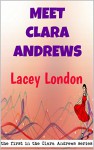 Meet Clara Andrews: The first in the Clara Andrews series. - Lacey London