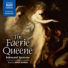 The Faerie Queene - Edmund Spenser, David Timson
