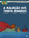 A Maldição dos Trinta Denários: Tomo 1 (Blake e Mortimer, # 19) - Jean Van Hamme, René Sterne, Chantal de Spiegeleer, Laurence Croix