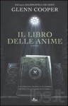 Il libro delle anime - Glenn Cooper, Velia Februari, Gian Paolo Gasperi