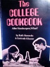 The COLLEGE COOKBOOK, After Hamburgers, What? - Ruth Horowitz, Gertrude Khuner