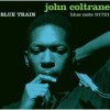 Blue Train - John Coltrane