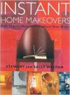 Instant Home Makeovers - Stewart Walton, Sally Walton