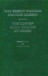 Life Of Saint Wilfrid By Edmer: Vita Sancti Wilfridi Auctore Edmero - Bernard J. Muir, Andrew J. Turner