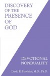 Discovery of the Presence of God: Devotional Nonduality - David R. Hawkins