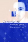 Constructing Christopher Marlowe - J.A. Downie