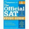 The Official SAT Study Guide - Elaine Israel, Robin O'Callaghan (Authors); Ruth Mills (Managing Editor) Steven Fox, Beth Oberholtzer Design (Design); Howard Grossman