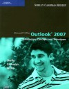 Microsoft Office Outlook 2007: Introductory Concepts and Techniques - Gary B. Shelly, Thomas J. Cashman, Jeffrey J. Webb