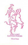 The Lost Sappho Poems (chap book) - Gloria Frym