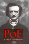 Poe - James M. Hutchisson