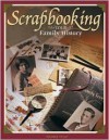 Scrapbooking Your Family History - Maureen Taylor