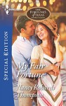 My Fair Fortune (The Fortunes of Texas: Cowboy Country) - Nancy Robards Thompson