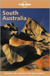 Lonely Planet South Australia - Denis O'Byrne, Lonely Planet