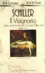 Il visionario - Friedrich von Schiller, Giovanni Berchet, Riccardo Reim