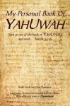 My Personal Book Of YAHUWAH - Glen Wilson