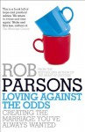 Loving Against Odds - Rob Parsons