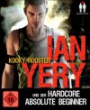 Ian Yery & der Hardcore Absolute Beginner - Kooky Rooster