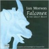 Falconer and the Great Beast - Ian Morson, Stephen R. Thorne