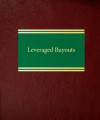 Leveraged Buyouts - Joseph W. Bartlett, Peter L. Korn Jr., David J. Mittelstadt, Cathy L. Reese, Michael A. Rueda