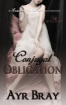 Conjugal Obligation - Ayr Bray