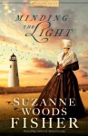 Minding the Light - Suzanne Woods Fisher