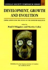 Development, Growth, and Evolution: Implications for the Study of the Hominid Skeleton - Paul O'Higgins, Martin J. Cohn