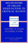 Mechanisms Of Organ Dysfunction In Critical Illness (Update In Intensive Care And Emergency Medicine) - Timothy W. Evans, Mitchell P. Fink