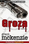 Groza (Kindle Single) - Grant McKenzie