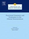 Functional Genomics and Proteomics in the Clinical Neurosciences - S E Hemby, Sabine Bahn