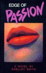 Edge Of Passion - Shelley Smith