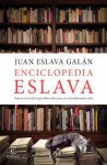 Enciclopedia Eslava - Juan Eslava Galán