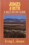 Judges & Ruth- Jensen Bible Self Study Guide - Irving L. Jensen