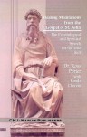 Healing Meditations from the Gospel of St. John: The Psychological and Spiritual Search for the True Self - Ross Porter, Ronda Chervin