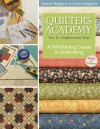 Quilters Academy Vol. 2 Sophomore Year: A Skill-Building Course in Quiltmaking (Quilter's Academy) - Harriet Hargrave