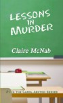 Lessons in Murder (Detective Inspector Carol Ashton Series) - Claire McNab