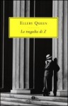 La tragedia di Z - Ellery Queen