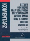 Ustawa o ochronie praw lokatorów, mieszkaniowym zasobie gminy oraz o zmianie Kodeksu cywilnego - Fryderyk Zoll