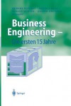 Business Engineering Die Ersten 15 Jahre - Hubert Osterle, Andrea Back, Robert Winter, Walter Brenner