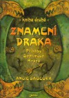 Znamení draka (Příběhy Septimuse Heapa #2) - Angie Sage, Jaroslava Novotná, Pavel Čech