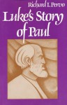 Lukes Story of Paul - Richard I. Pervo