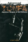 Advanced Tonfa: Japanese Weapon of Self-Defense - Tadashi Yamashita