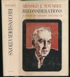 A Study of History, Vol 12: Reconsiderations - Arnold Joseph Toynbee